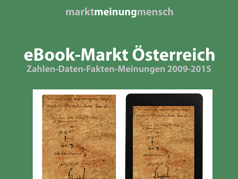 eBook Markt Österreich (PDF) Der Report „eBook-Markt Österreich 2015“ bietet einen Überblick zu aktuellen Marktstudien, zur aktuellen Marktsituation und den wesentlichen Entwicklungen.